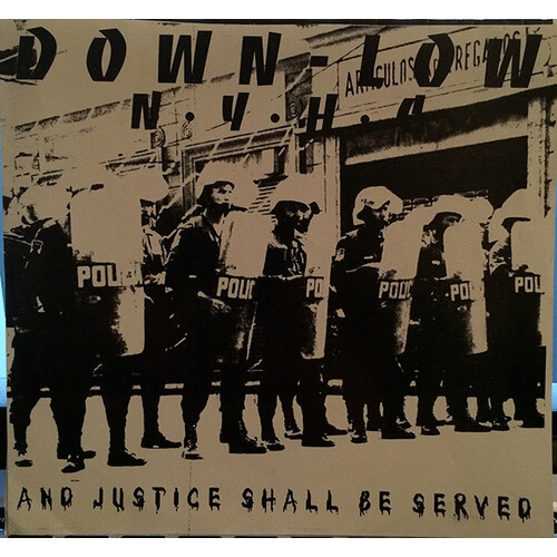DOWN LOW - And Justice Shall Be Served / Caco Raspado cover 