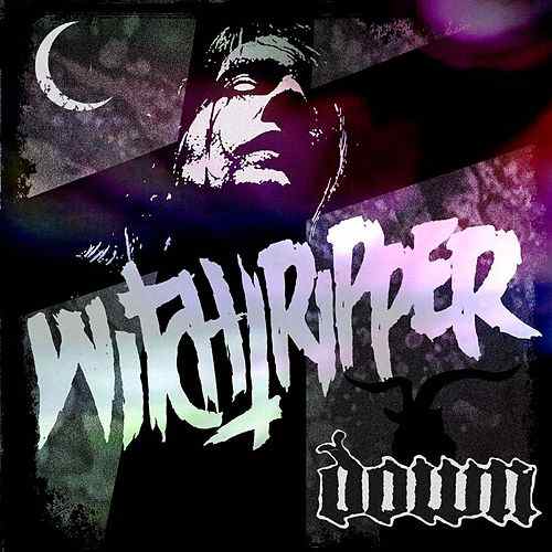 DOWN - Witchtripper cover 