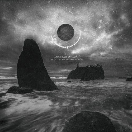 DOWNFALL OF GAIA - Aeon Unveils the Thrones of Decay cover 