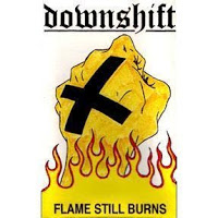 DOWNSHIFT - Flame Still Burns cover 
