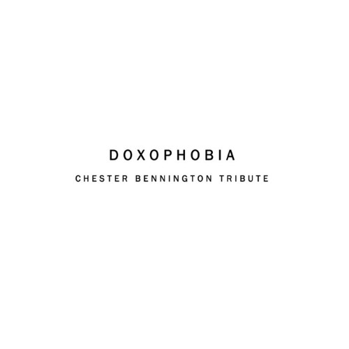 DOXOPHOBIA - Chester Bennington Tribute cover 