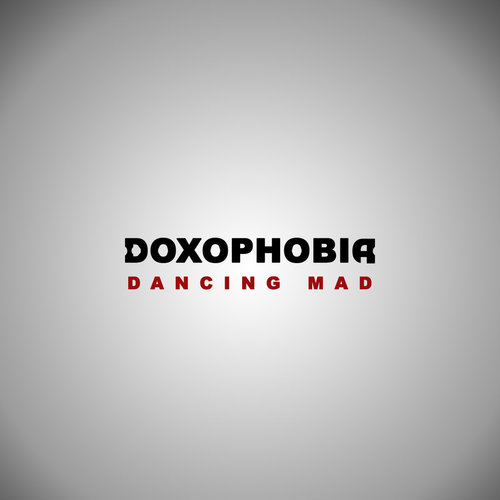 DOXOPHOBIA - Dancing Mad cover 