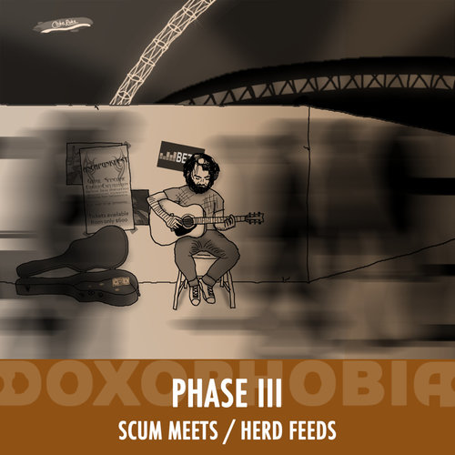 DOXOPHOBIA - Phase III - Scum Meets / Herd Feeds cover 