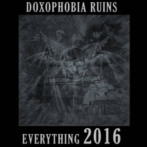 DOXOPHOBIA - Ruins Everything 2016 cover 