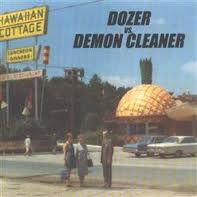 DOZER - Dozer Vs. Demon Cleaner: Hawaiian Cottage EP cover 