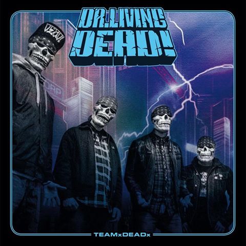 DR. LIVINGDEAD! - TeamxDeadx cover 