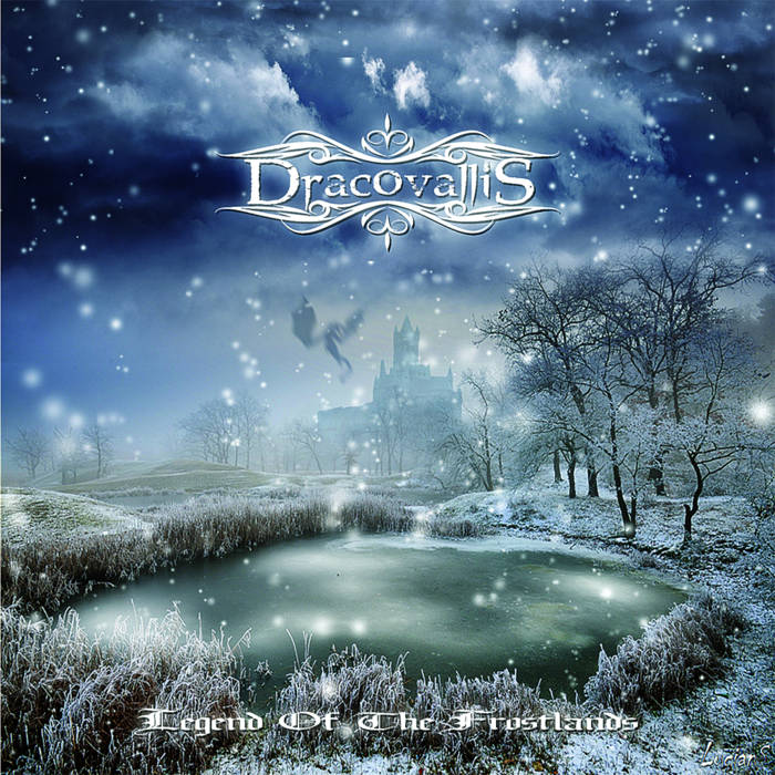 DRACOVALLIS - Legend Of The Frostlands cover 