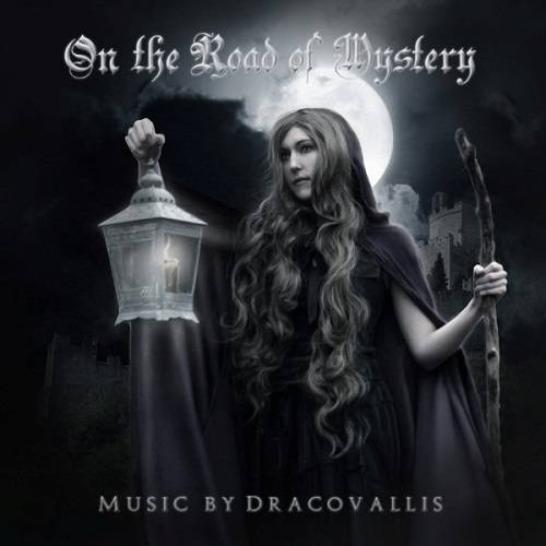 DRACOVALLIS - On The Road Of Mystery cover 