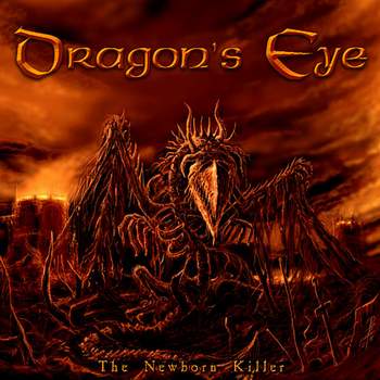 DRAGON'S EYE - The Newborn Killer cover 
