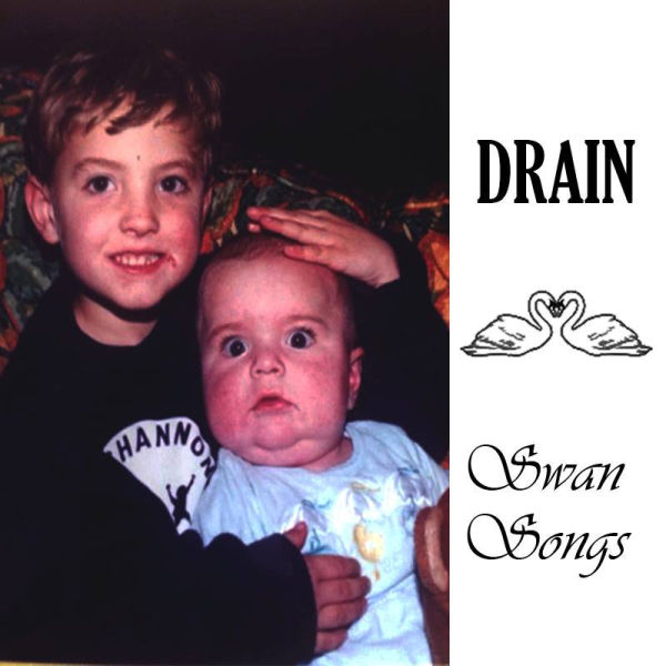 DRAIN (CA) - Swan Songs cover 