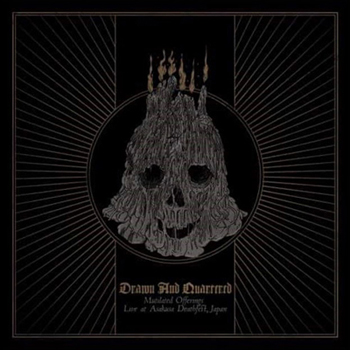 DRAWN AND QUARTERED - Mutilated Offerings: Live at Asakusa Deathfest cover 