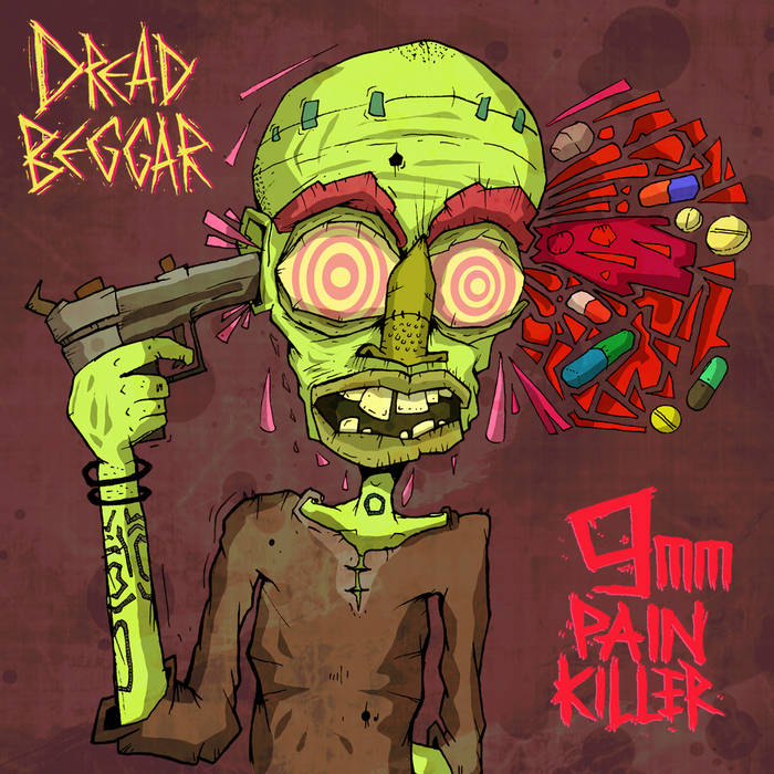 DREADBEGGAR - 9mm Painkiller cover 