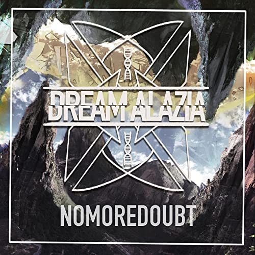 DREAM ALAZIA - Nomoredoubt cover 