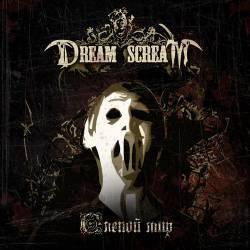 DREAM SCREAM - Слепой мир cover 