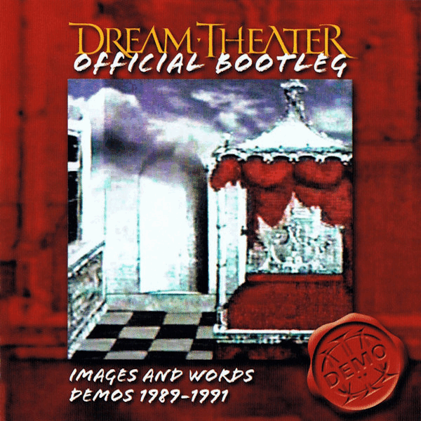 DREAM THEATER - Images and Words Demos 1989-1991 (reissued 2022) cover 