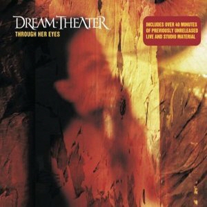 DREAM THEATER - Through Her Eyes cover 