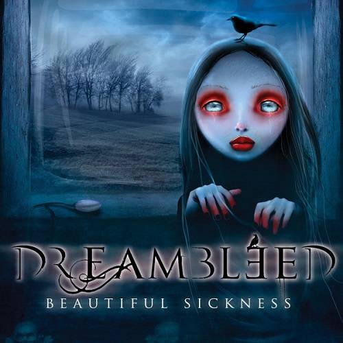 DREAMBLEED - Beautiful Sickness cover 