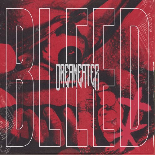 DREAMEATER - Bleed cover 