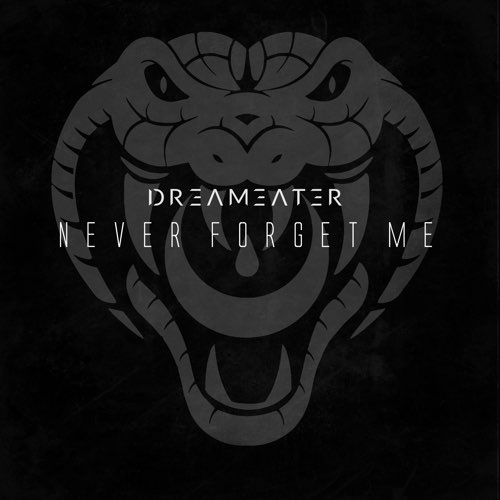 DREAMEATER - Never Forget Me cover 