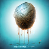 DREAMSHADE - Vibrant cover 