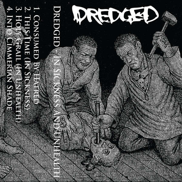 DREDGED - In Sickness And Unhealth cover 