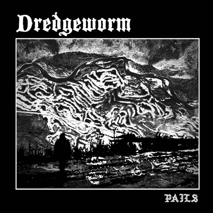 DREDGEWORM - Pails cover 