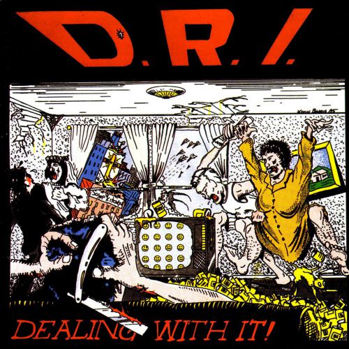 D.R.I. - Dealing With It cover 