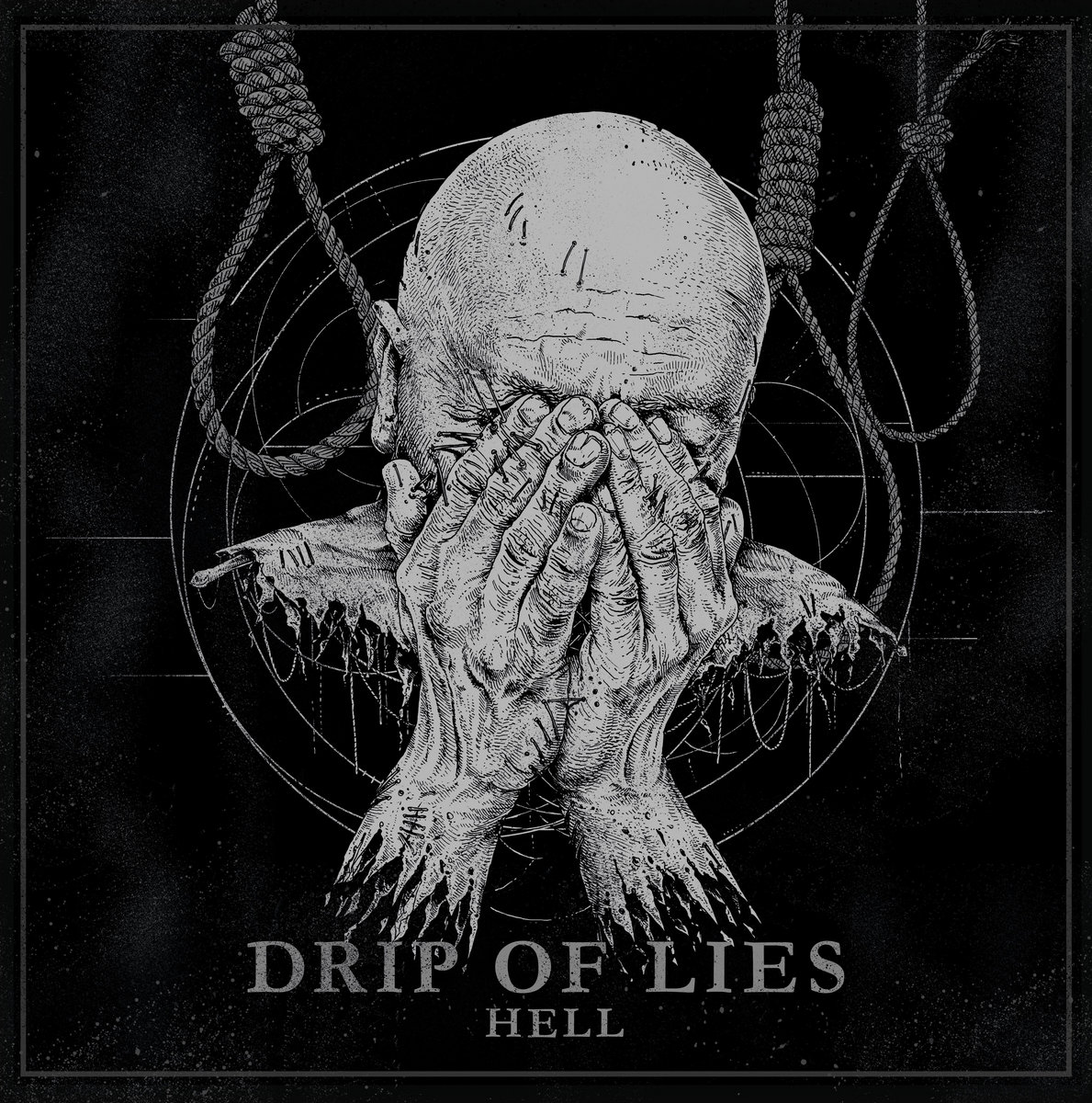 DRIP OF LIES - Hell cover 