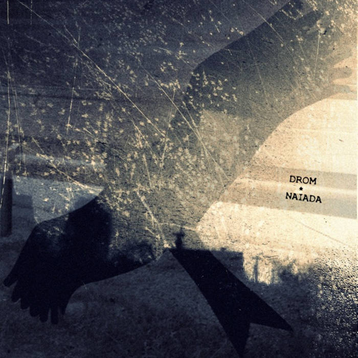 DROM - Drom / Naiada cover 