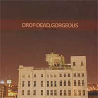 DROP DEAD GORGEOUS - Be Mine, Valentine cover 