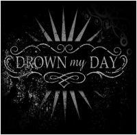 DROWN MY DAY - Demo cover 