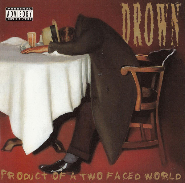DROWN - Product of a Two Faced World cover 