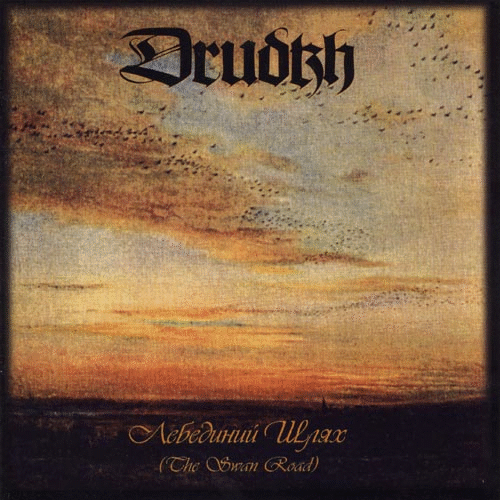 DRUDKH - Лебединий шлях (The Swan Road) cover 