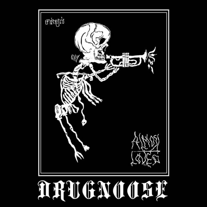 DRUG NOOSE - ទាត់ខ្យល់ // Almost Loved cover 