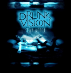 DRUNK VISION - Day After cover 