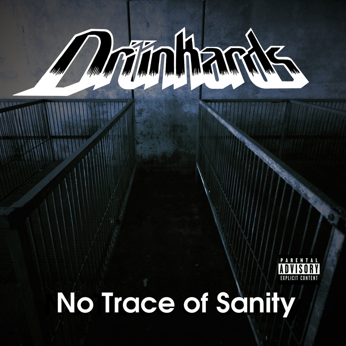 DRÜNKARDS (LOM) - No Trace Of Sanity cover 