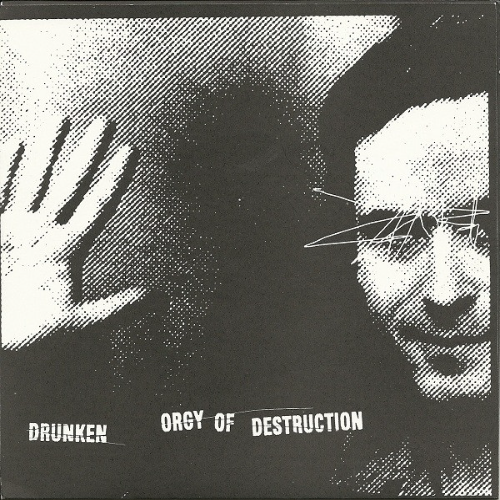 DRUNKEN ORGY OF DESTRUCTION - Recension / Drunken Orgy Of Destruction cover 