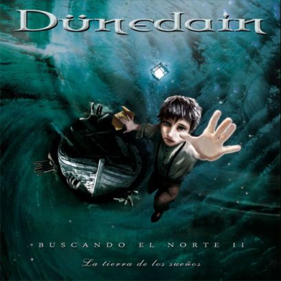 DÜNEDAIN - Buscando El Norte II: La tierra De Los Sueños cover 