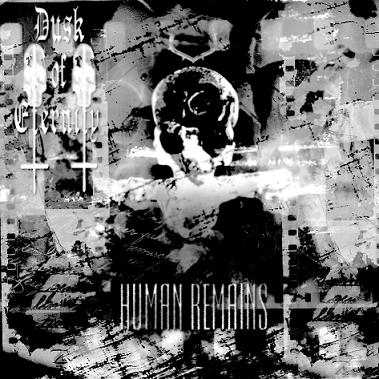 DUSK OF ETERNITY - Human Remains cover 