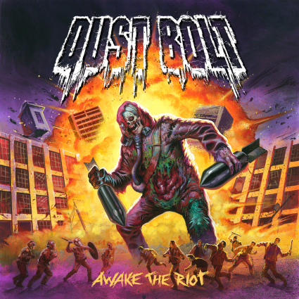 DUST BOLT - Awake the Riot cover 