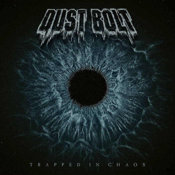 DUST BOLT - Trapped In Chaos cover 