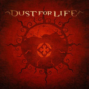 DUST FOR LIFE - Dust For Life (2) cover 