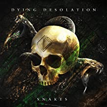 DYING DESOLATION - Snakes cover 