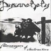 DYSANCHELY - Messengers Of Destruction cover 