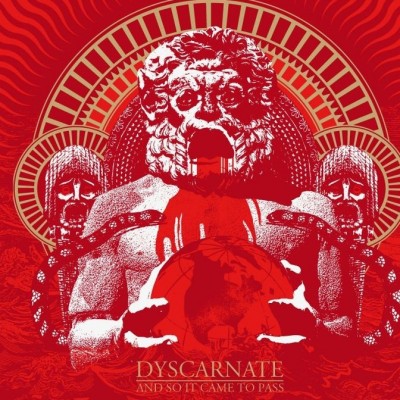 DYSCARNATE - And So It Came to Pass cover 