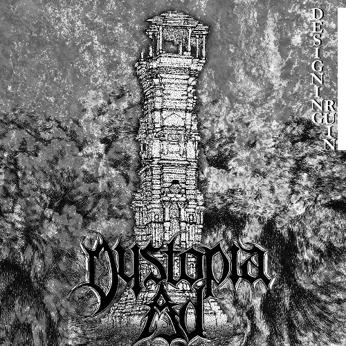 DYSTOPIA A.D. - Designing Ruin cover 
