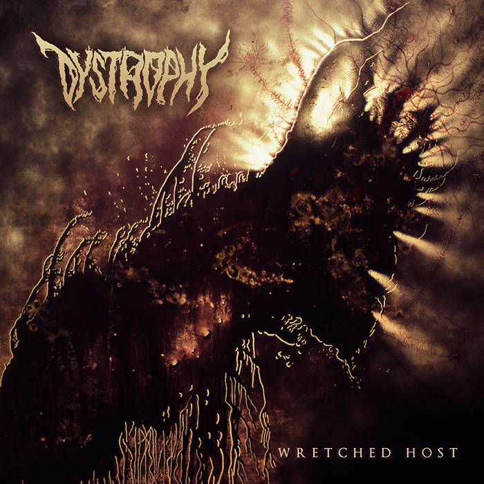 DYSTROPHY - Wretched Host cover 