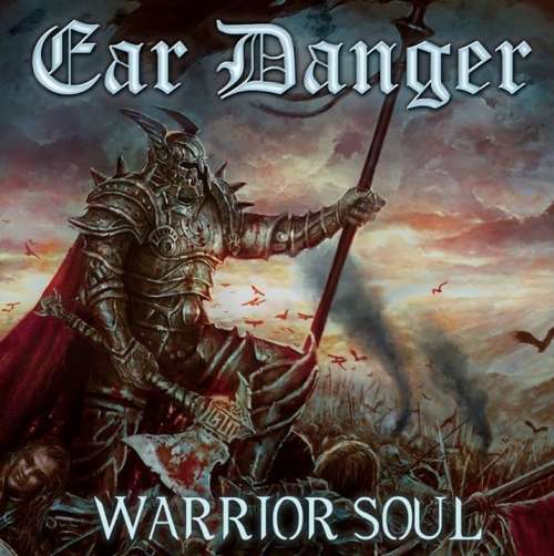 EAR DANGER - Warrior Soul cover 