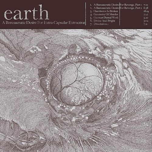EARTH - A Bureaucratic Desire For Extra-Capsular Extraction cover 