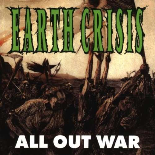 EARTH CRISIS - All Out War / Firestorm cover 